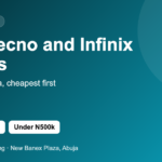 Best Tecno and Infinix Phones - Prices in Nigeria, cheapest first
